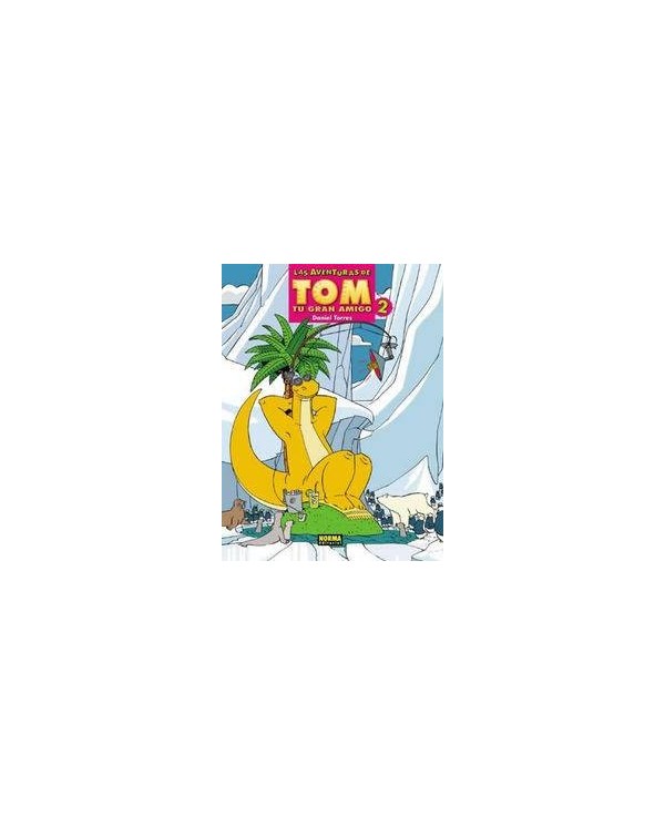 AVENTURAS DE TOM 02 TU GRAN AMIGO