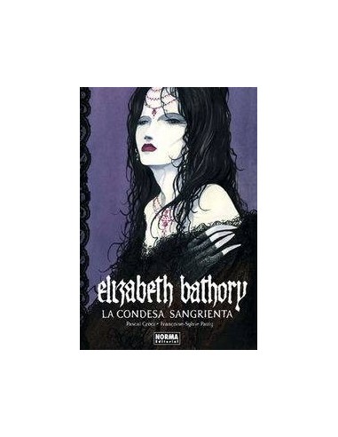 ELIZABETH BATHORY CONDESA SANGRIENTA