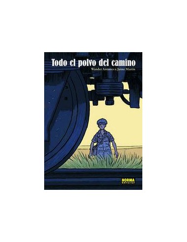 TODO EL POLVO DEL CAMINO (Wander Antunes y Jaime Martin)  (Col.Nomadas nº 23)       (NUMERO UNICO)     