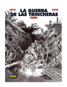 GUERRA DE LAS TRINCHERAS,LA