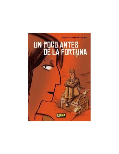 UN POCO ANTES DE LA FORTUNA