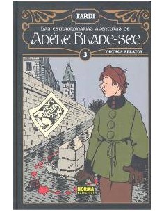 EXTRAORDINARIAS AVENTURAS ADELE BLANC SEC VOL 3