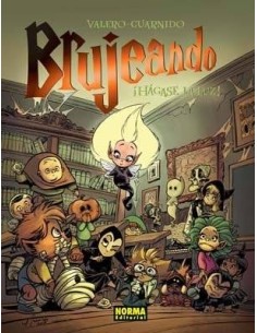 BRUJEANDO 02 HAGASE LA LUZ