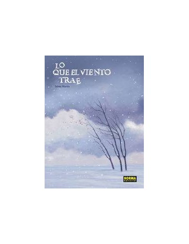 LO QUE EL VIENTO TRAE