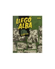 LLEGO EL ALBA Y OTRAS HISTORIAS ILUSTRADAS POR WALLACE WOOD