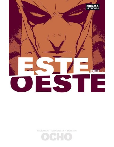 ESTE DEL OESTE 8 ESTE DEL OESTE 8