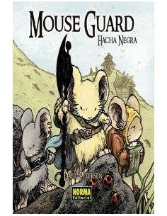 MOUSE GUARD 3 HACHA NEGRA
