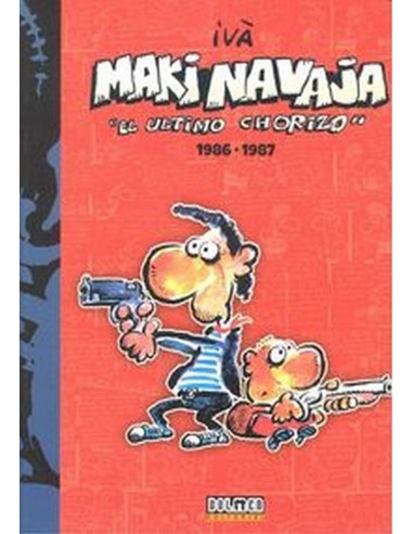 MAKINAVAJA 1 EL ULTIMO CHORIZO 1986 1987 978841643626 DOLMEN EDICIO...
