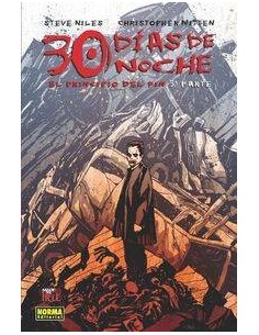 30 DIAS DE NOCHE. El principio del fin 3 (Steve Niles y Christopher Mitten) (Col. Made in Hell nº 141)  (ULTIMO NUMERO) 