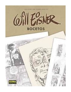 WILL EISNER BOCETOS WILL EISNER BOCETOS