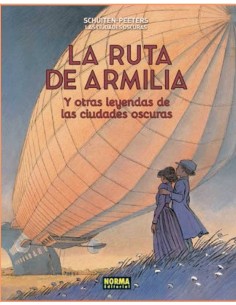 CIUDADES OSCURAS 4 LA RUTA DE ARMILIA Y OTRAS LEYENDAS CIUDADES OSCURAS 4 LA RUTA DE ARMILIA Y OTRAS LEYENDAS