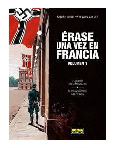 ERASE UNA VEZ EN FRANCIA 1