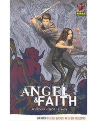 ANGEL & FAITH 5 LO QUE QUIERES NO LO QUE NECESITAS