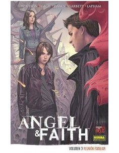 ANGEL & FAITH 3 REUNION FAMILIAR