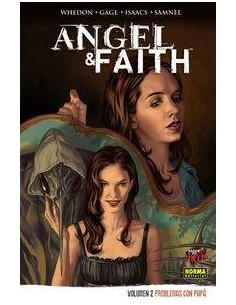 ANGEL & FAITH 2 PROBLEMAS CON PAPA