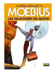 MOEBIUS LAS VACACIONES DEL MAYOR