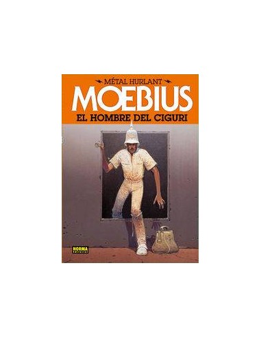 METAL HURLANT 2. EL HOMBRE DEL CIGURI  (Moebius)     (NUMERO UNICO)