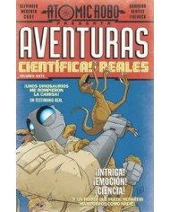ATOMIC ROBO 7. Aventuras cientificas reales (Clevinger, Wegener y otros)