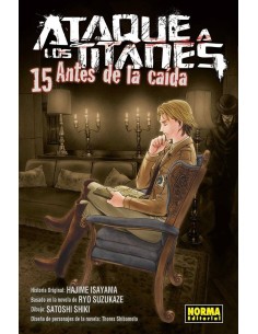 ATAQUE A LOS TITANES,15 ANTES DE LA CAIDA ATAQUE A LOS TITANES,15 ANTES DE LA CAIDA