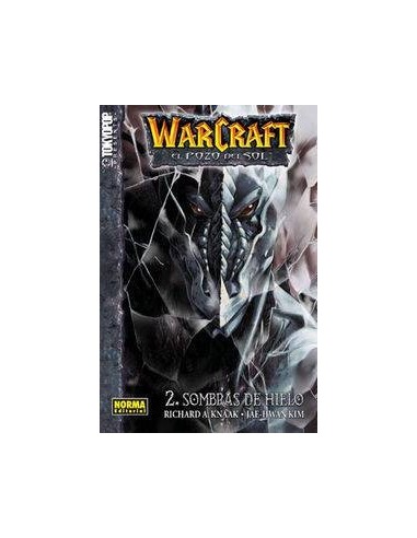 WARCRAFT. EL POZO DEL SOL 2. Sombras de hielo (Richard A. Knaak y Jae-Hwan Kim) WARCRAFT. EL POZO DEL SOL 2. Sombras de hielo (Richard A. Knaak y Jae-Hwan Kim)
