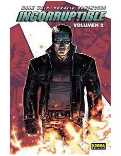 INCORRUPTIBLE 2 (Mark Waid y Horacio Domingues)