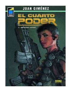 CUARTO PODER 3 INFIERNO VERDE