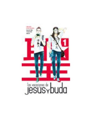 VACACIONES DE JESUS Y BUDA 1