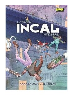 ANTES DEL INCAL. Integral. Edicion colores originales (Alejandro Jodorowsky y Zoran Janjetov) (NUMERO UNICO)