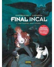 FINAL INCAL 1. Los cuatro John Difool (Jodorowsky y Ladronn)