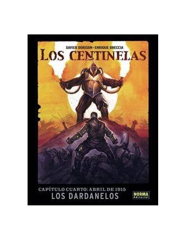 CENTINELAS 4 ABRIL DE 1915 LOS DARDANELOS CENTINELAS 4 ABRIL DE 1915 LOS DARDANELOS