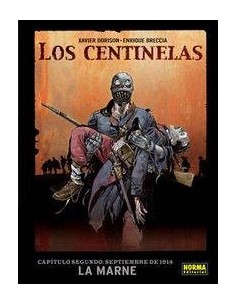 CENTINELAS 2 SEPTIEMBRE DE 1914 LA MARNE,LOS