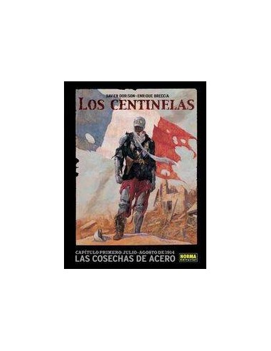 CENTINELAS 1 COSECHAS DE ACERO