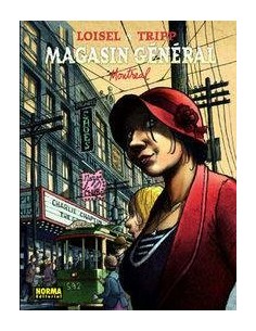MAGASIN GENERAL 5. Montreal (Jean-Louis Tripp y Regis Loisel)