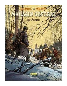 MAGASIN GENERAL 3. Los hombres (Jean-Louis Tripp y Regis Loisel)