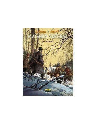 MAGASIN GENERAL 3. Los hombres (Jean-Louis Tripp y Regis Loisel)