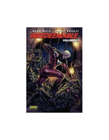 IRREDEEMABLE 7 (Mark Waid y Peter Krause)