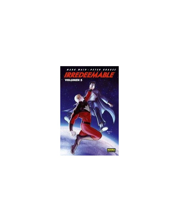 IRREDEEMABLE 5 (Mark Waid y Peter Krause)