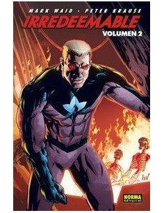 IRREDEEMABLE 2 (Mark Waid y Peter Krause)