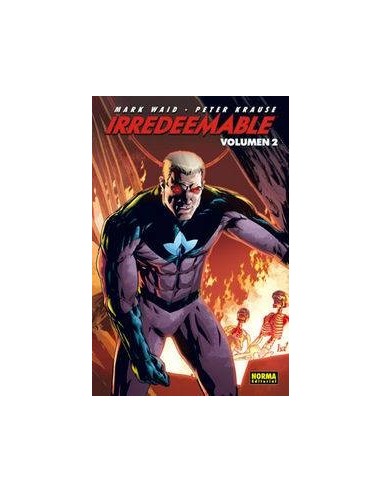 IRREDEEMABLE 2 (Mark Waid y Peter Krause)