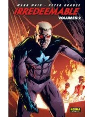 IRREDEEMABLE 2 (Mark Waid y Peter Krause)