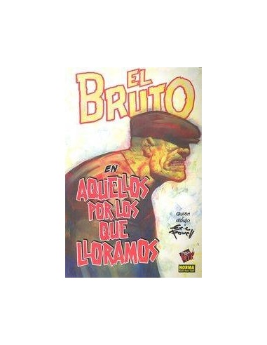 BRUTO 12 AQUELLOS POR LOS QUE LLORAMOS