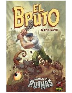 BRUTO 3 MONTONES DE RUINAS BRUTO 3 MONTONES DE RUINAS