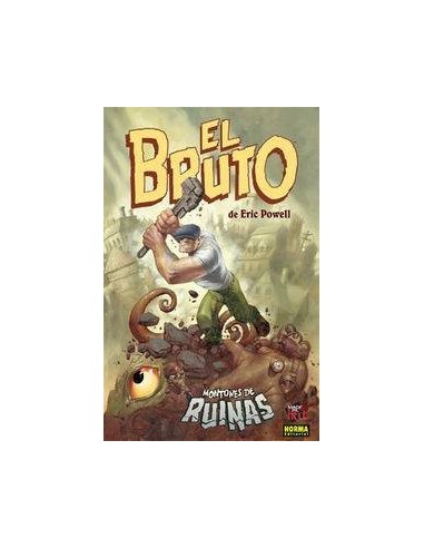 BRUTO 3 MONTONES DE RUINAS