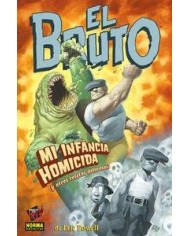 BRUTO 2 MI INFANCIA ASESINA