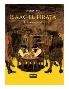 ISAAC EL PIRATA 04 LA CAPITAL