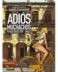 ADIOS MUCHACHOS (Paolo Bacilieri y Matz)  (Col. Nomadas nº 53)       (NUMERO UNICO)