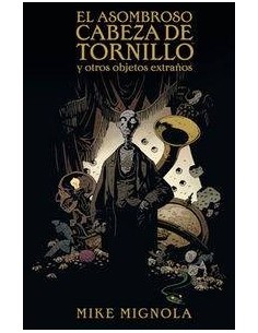 ASOMBROSO CABEZA DE TORNILLO Y OTROS OBJETOS EXTRA?OS,EL