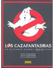 CAZAFANTASMAS LA HISTORIA VISUAL DEFINITIVA,LOS