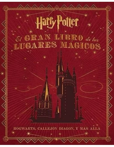 GRAN LIBRO DE LOS LUGARES MAGICOS DE HARRY POTTER,EL