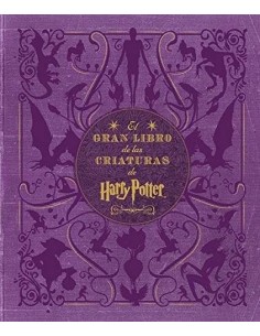 GRAN LIBRO DE LAS CRIATURAS DE HARRY POTTER,EL